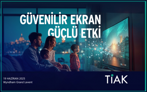 ‘GÜVENİLİR EKRAN, GÜÇLÜ ETKİ’ ETKİNLİĞİ 