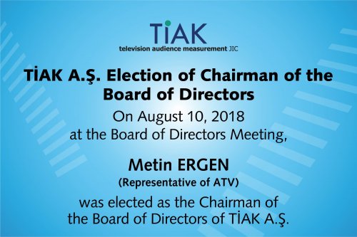 TİAK A.Ş. Chairman of the Board of Directors